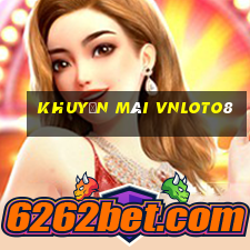 Khuyến Mãi Vnloto8