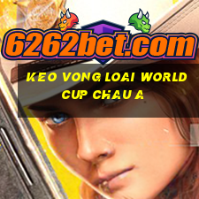 keo vong loai world cup chau a