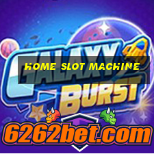 home slot machine