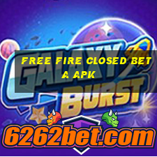 free fire closed beta apk