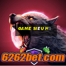 game siêu nổ