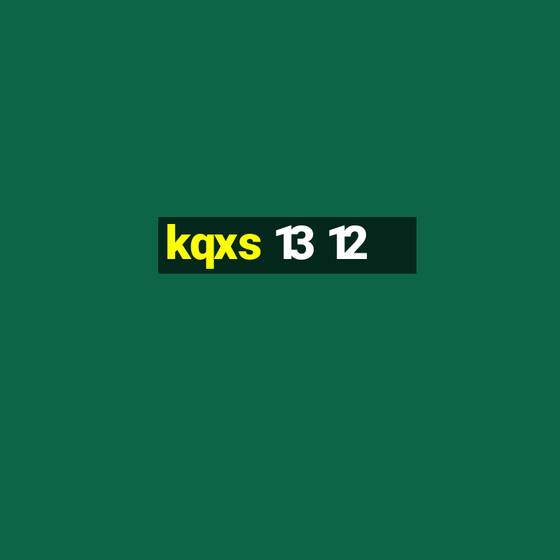 kqxs 13 12