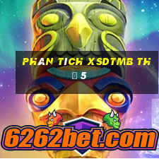 Phân tích XSDTMB Thứ 5