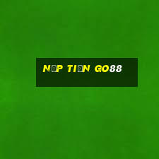 nạp tiền go88