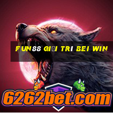 Fun88 giải trí Bei Win