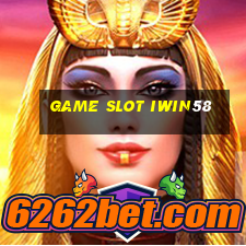 Game Slot Iwin58