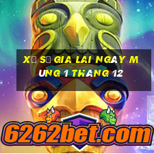 xổ số gia lai ngày mùng 1 tháng 12