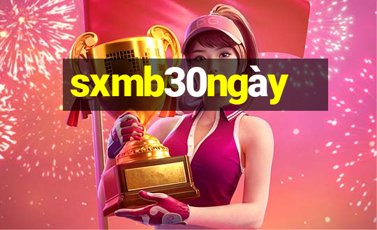 sxmb30ngày