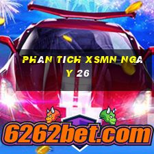 Phân tích XSMN ngày 26