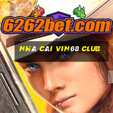 nhà cái vin68 club