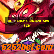 chơi game color switch