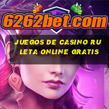 juegos de casino ruleta online gratis