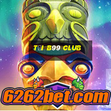 tải b99 club