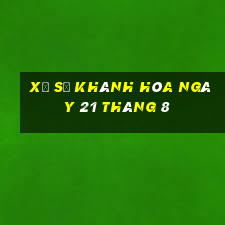 xổ số khánh hòa ngày 21 tháng 8