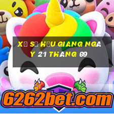 xổ số hậu giang ngày 21 tháng 09