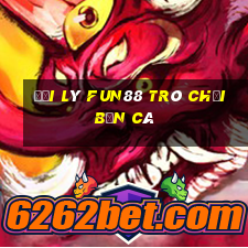 Đại lý Fun88 trò chơi bắn cá