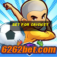 bet for cricket