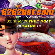 xổ số kiến thiết ngày 29 tháng 10