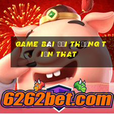 game bài đổi thưởng tiền that