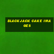 blackjack cake images