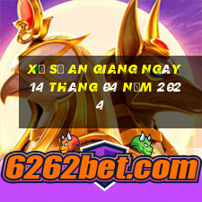 xổ số an giang ngày 14 tháng 04 năm 2024