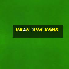 nhân đinh xsmb