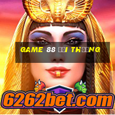 Game 88 đổi thưởng