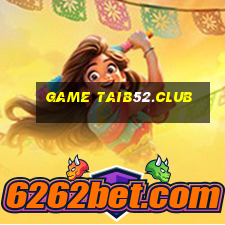 game taib52.club