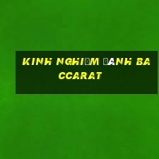 kinh nghiệm đánh baccarat