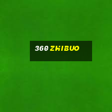 360 Zhibuo