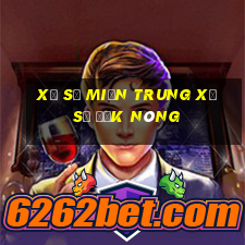 xổ số miền trung xổ số đắk nông