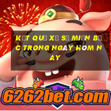 kết quả xổ số miền bắc trong ngày hôm nay