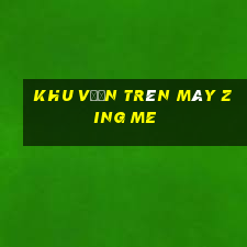 khu vườn trên mây zing me