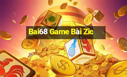 Bai68 Game Bài Zic