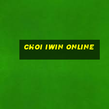 choi iwin online