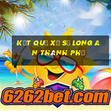 kết quả xổ số long an thành phố