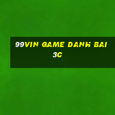 99Vin Game Danh Bai 3C