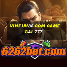 Vinfun88.Com Game Bài 777