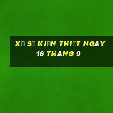 xổ số kiến thiết ngày 16 tháng 9