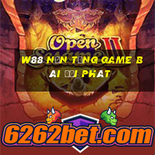 W88 Nền tảng game bài đại phát