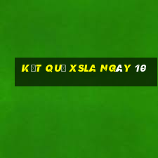 kết quả XSLA ngày 10