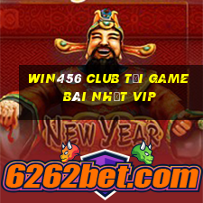 Win456 Club Tải Game Bài Nhất Vip