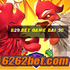 B29.Bet Game Bài 3C