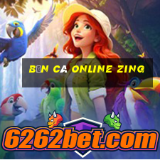 bắn cá online zing