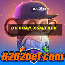 du doan xsmb rbk