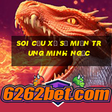 soi cầu xổ số miền trung minh ngọc