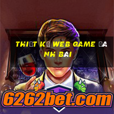 thiết kế web game đánh bài