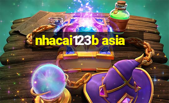 nhacai123b asia