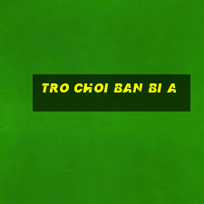 tro choi ban bi a