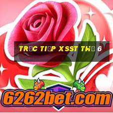 Trực tiếp XSST Thứ 6